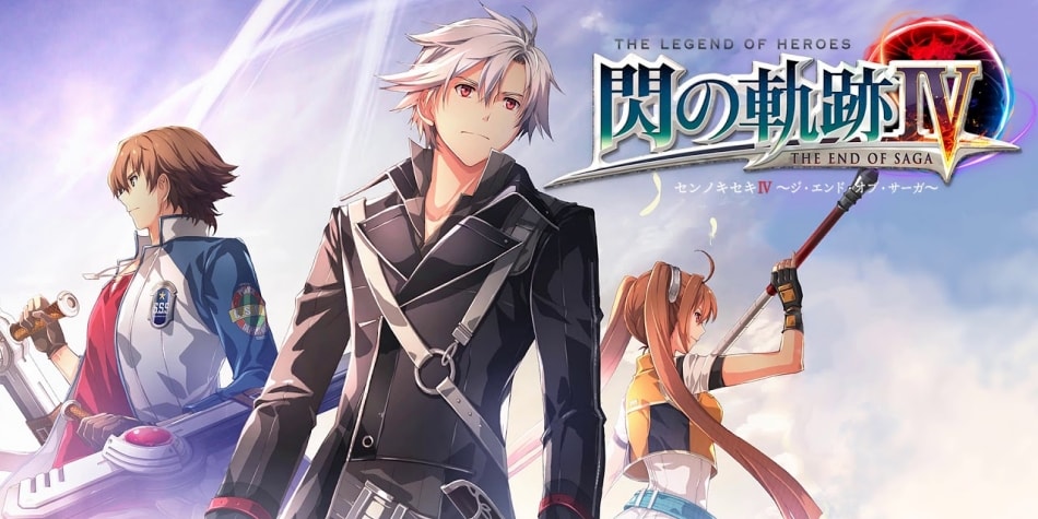 The Legend of Heroes : Sen no Kiseki IV ~The End of Saga~