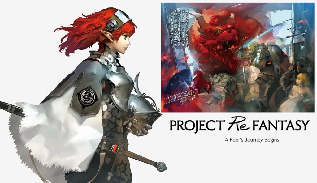 Project Re Fantasy